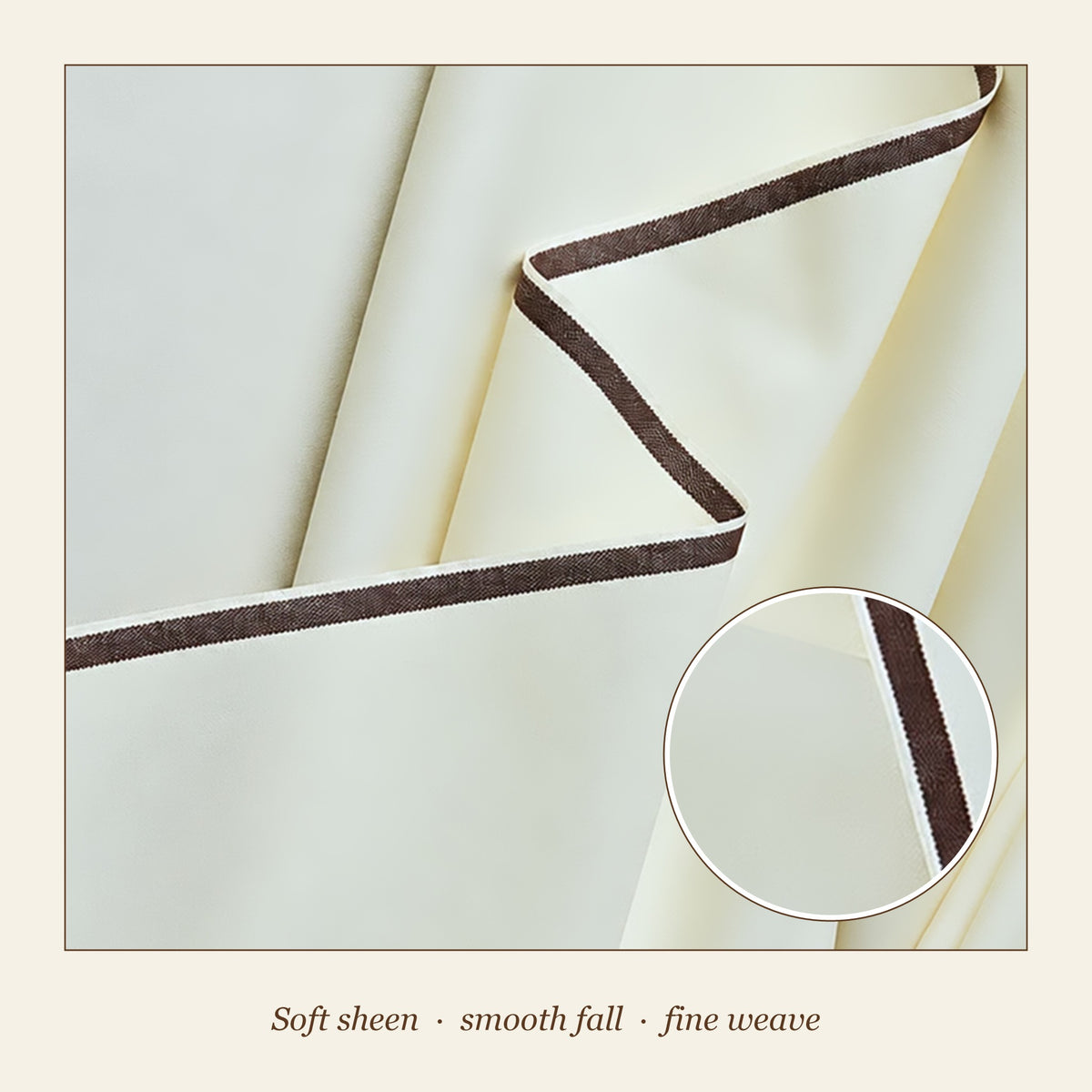 Signature Cream Deluxe Boski close-up - soft sheen, smooth fall, brown selvedge